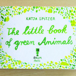 the little book of green animals