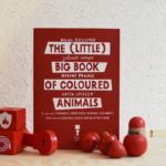 the little (BIG) book of coloured animals